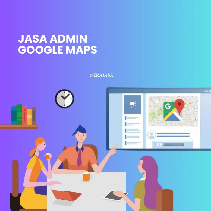 Jasa Admin Google Maps